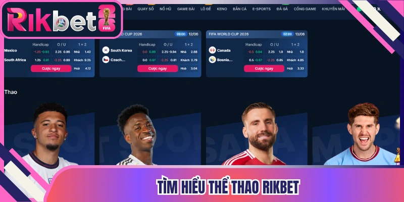 Tìm hiểu thể thao Rikbet